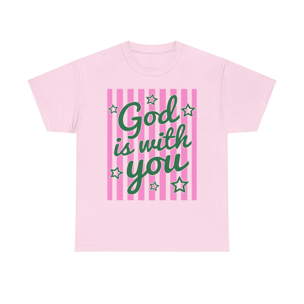 God Is With You Tee — Inspirational Faith T-Shirt