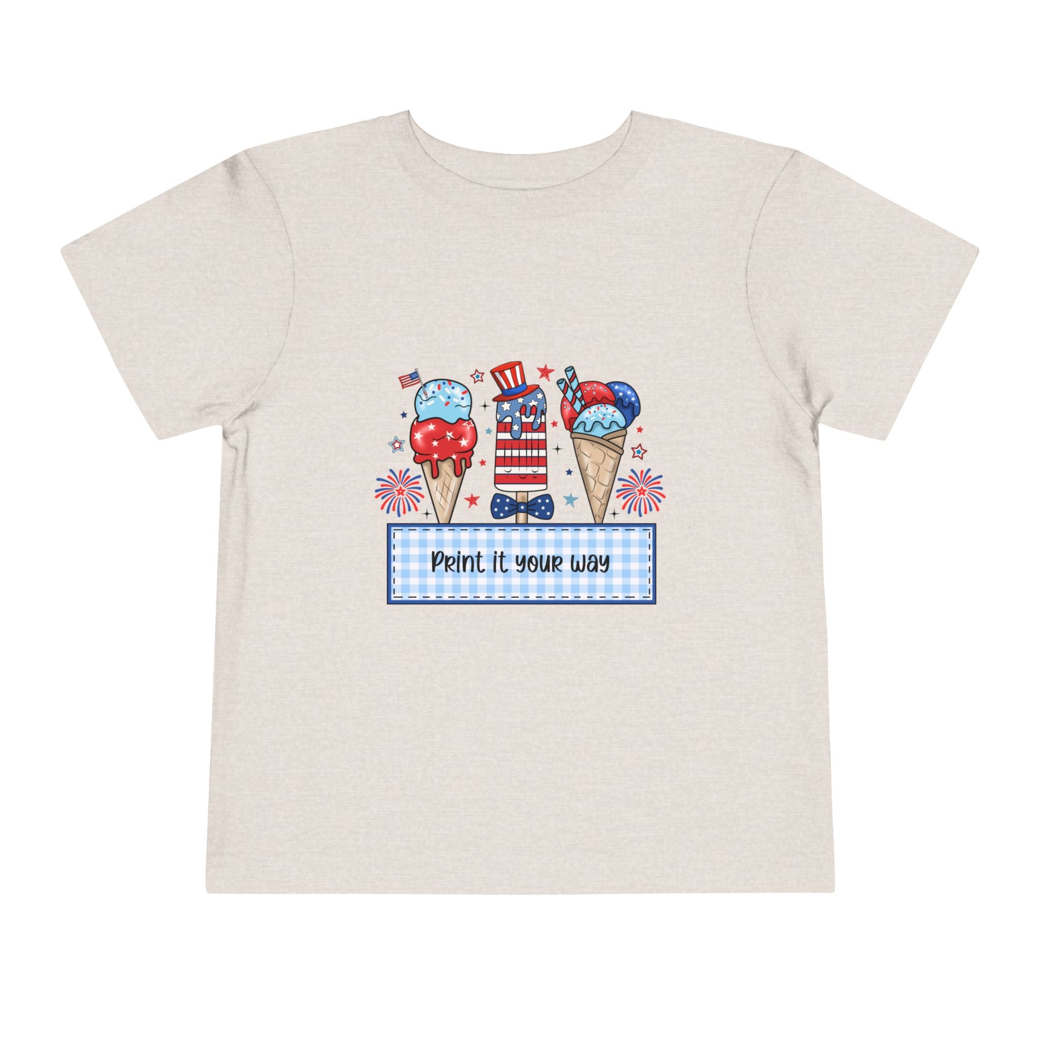 Toddler Tee - Patriotic Ice Cream Fourth of July Kids Shirt (Print It Your Way)